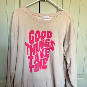 Women’s peach sweatshirt. Good things take time. Good condition. Size M